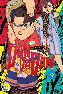 Dandadan, Vol. 9 - Yukinobu Tatsu - cover