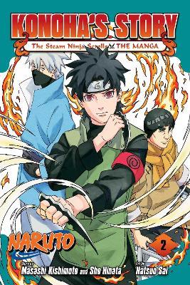 Naruto: Konoha's Story—The Steam Ninja Scrolls: The Manga, Vol. 2 - cover