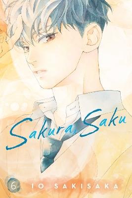 Sakura, Saku, Vol. 6 - Io Sakisaka - cover