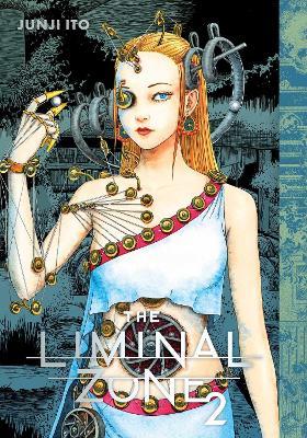 The Liminal Zone, Vol. 2 - Junji Ito - cover