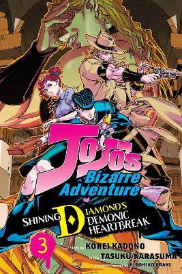 JoJo's Bizarre Adventure: Shining Diamond's Demonic Heartbreak, Vol. 3 - Kohei Kadono - cover