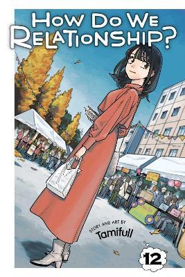How Do We Relationship?, Vol. 12 - Tamifull - cover