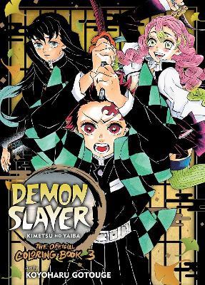 Demon Slayer: Kimetsu no Yaiba: The Official Coloring Book 3 - Koyoharu Gotouge - cover