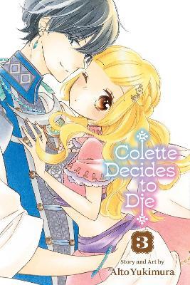 Colette Decides to Die, Vol. 3 - Alto Yukimura - cover