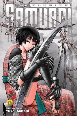 The Elusive Samurai, Vol. 17 - Yusei Matsui - cover