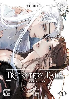 Trickster's Tale: Hu Yan Zhuan, Vol. 1 - Hontoku - cover