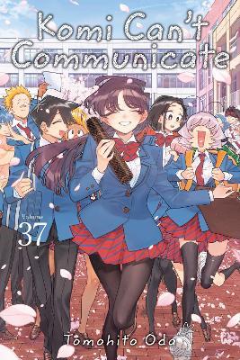Komi Can't Communicate, Vol. 37 - Tomohito Oda - cover