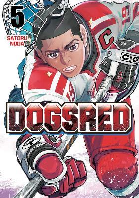 Dogsred, Vol. 5 - Satoru Noda - cover