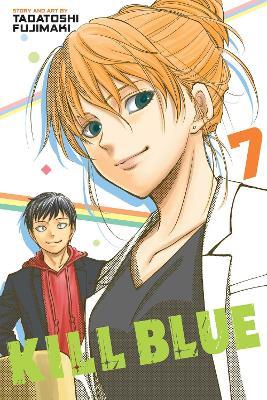 Kill Blue, Vol. 7 - Tadatoshi Fujimaki - cover