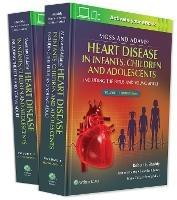 Moss & Adams' Heart Disease in infants, Children, and Adolescents: Including the Fetus and Young Adult - cover