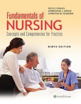 Fundamentals of Nursing: Concepts and Competencies for Practice - Ruth F Craven,Constance Hirnle,Christine Henshaw - cover