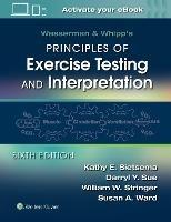 Wasserman & Whipp's Principles of Exercise Testing and Interpretation: Including Pathophysiology and Clinical Applications - Kathy E. Sietsema,Darryl Y. Sue,William W. Stringer - cover