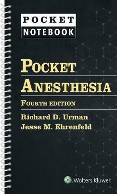 Pocket Anesthesia - Richard D. Urman,Jesse M. Ehrenfeld - cover