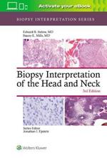 Biopsy Interpretation of the Head and Neck