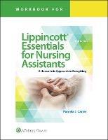 Workbook for Lippincott Essentials for Nursing Assistants: A Humanistic Approach to Caregiving - Pamela J Carter - cover