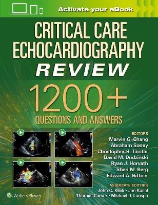Critical Care Echocardiography Review: 1200+ Questions and Answers: Print + eBook with Multimedia - cover