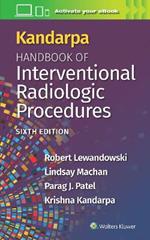 Kandarpa Handbook of Interventional Radiologic Procedures
