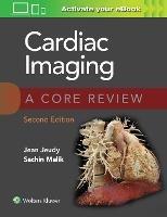 Cardiac Imaging: A Core Review - Jean Jeudy,Sachin Basiq Malik - cover