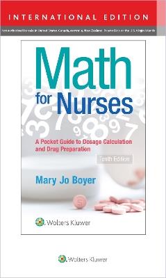 Math For Nurses: : A Pocket Guide to Dosage Calculations and Drug Preparation - Mary Jo Boyer - cover