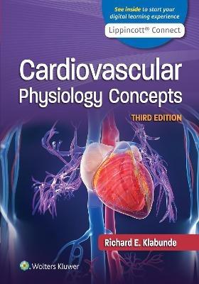Cardiovascular Physiology Concepts - Richard E. Klabunde - cover
