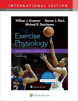 Exercise Physiology: Integrating Theory and Application - William Kraemer,Steven Fleck,Michael Deschenes - cover