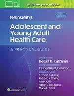 Neinstein's Adolescent and Young Adult Health Care: A Practical Guide