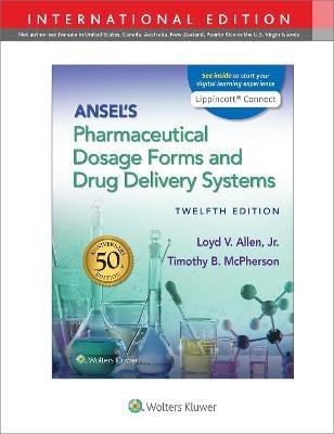 Ansel's Pharmaceutical Dosage Forms and Drug Delivery Systems - Loyd Allen - cover