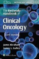 The Bethesda Handbook of Clinical Oncology