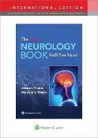 The Only Neurology Book You'll Ever Need: Print + eBook with Multimedia - Alison I. Thaler,Malcolm S. Thaler - cover