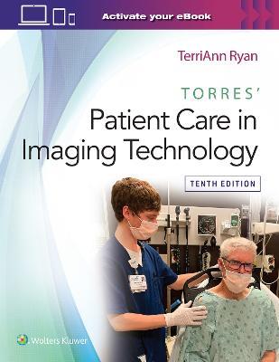 Torres' Patient Care in Imaging Technology - TerriAnn Ryan - cover