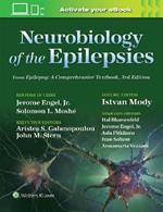 Neurobiology of the Epilepsies: From Epilepsy: A Comprehensive Textbook, 3rd Edition