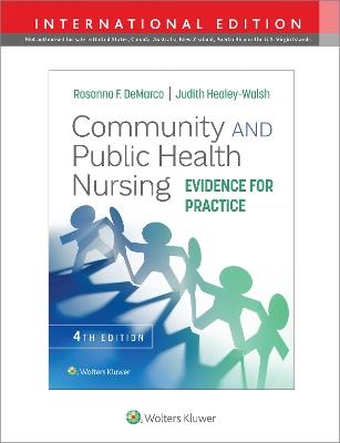 Community and Public Health Nursing: Evidence for Practice - Rosanna DeMarco,Judith Healey-Walsh - cover