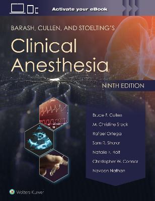 Barash, Cullen, and Stoelting's Clinical Anesthesia: Print + eBook with Multimedia - cover