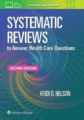 Systematic Reviews to Answer Health Care Questions - HEIDI D. NELSON - cover