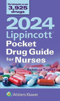 2024 Lippincott Pocket Drug Guide for Nurses - REBECCA TUCKER - cover