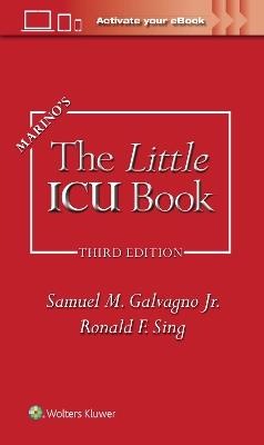 Marino's The Little ICU Book - Samuel M. Galvagno,PAUL L. MARINO,Ronald Fong Sing - cover
