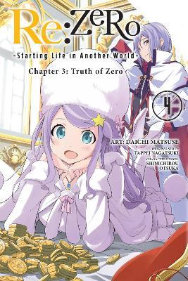 Re:ZERO -Starting Life in Another World-, Chapter 3: Truth of Zero, Vol. 4 (manga) - Anthony Quintessenza,Daichi Matsuse,Jeremiah Bourque - cover