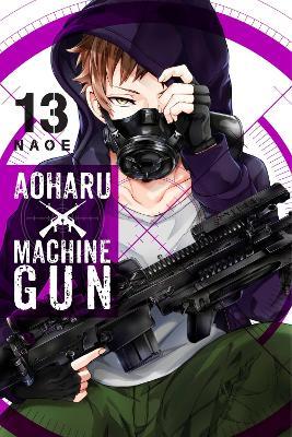 Aoharu X Machinegun, Vol. 13 - Naoe - cover