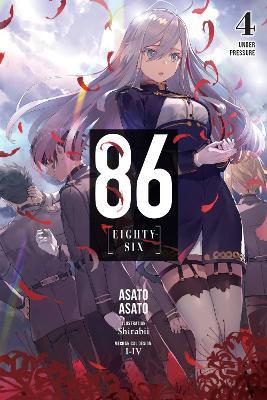 86--EIGHTY-SIX, Vol. 4 (light novel) - Asato Asato,Roman Lempert,Shirabii Shirabii - cover