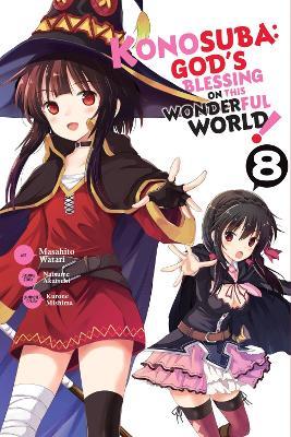Konosuba: God's Blessing on This Wonderful World!, Vol. 8 (manga) - Kevin Steinbach,Masahito Watari,Natsume Akatsuki - cover