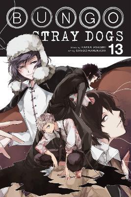 Bungo Stray Dogs, Vol. 13 - Bianca Pistillo,Kafka Asagiri,Kevin Gifford - cover