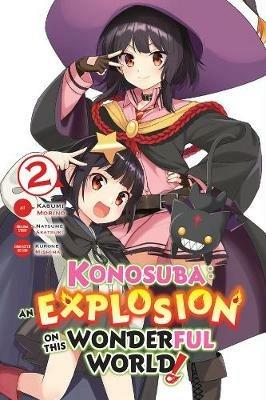 Konosuba: An Explosion on This Wonderful World!, Vol. 2 - Natsume Akatsuki - cover