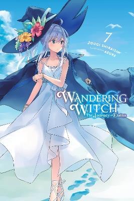 Wandering Witch: The Journey of Elaina, Vol. 7 (light novel) - Azure,Jougi Shiraishi - cover