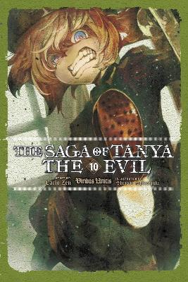 The Saga of Tanya the Evil, Vol. 10 (light novel) - Carlo Zen - cover