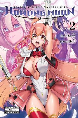 Divine Raiment Magical Girl Howling Moon, Vol. 2 - Anthony Quintessenza,Kenji Saito,Ko Ransom - cover