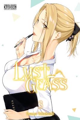 Lust Geass, Vol. 3 - Osamu Takahashi - cover