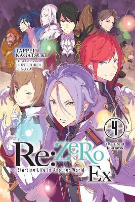 Re:ZERO -Starting Life in Another World- Ex, Vol. 4 (light novel) - Shinichirou Otsuka,Tappei Nagatsuki - cover