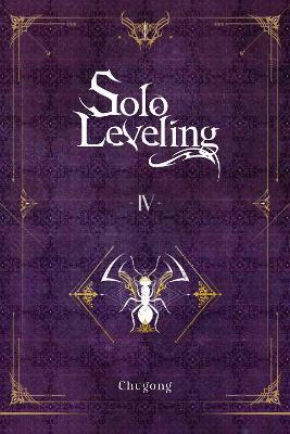 Solo Leveling, Vol. 4 (novel) - Chugong - cover