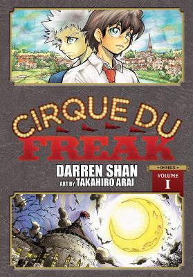 Cirque Du Freak: The Manga, Vol. 1 - Darren Shan,Takahiro Arai - cover