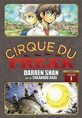 Cirque Du Freak: The Manga, Vol. 1 - Takahiro Arai,Darren Shan - cover
